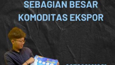 Sebagian Besar Komoditas Ekspor