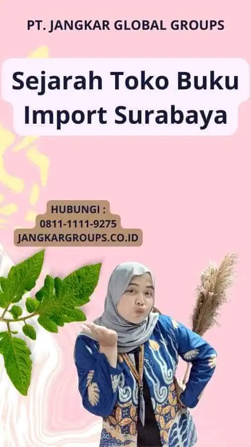 Sejarah Toko Buku Import Surabaya