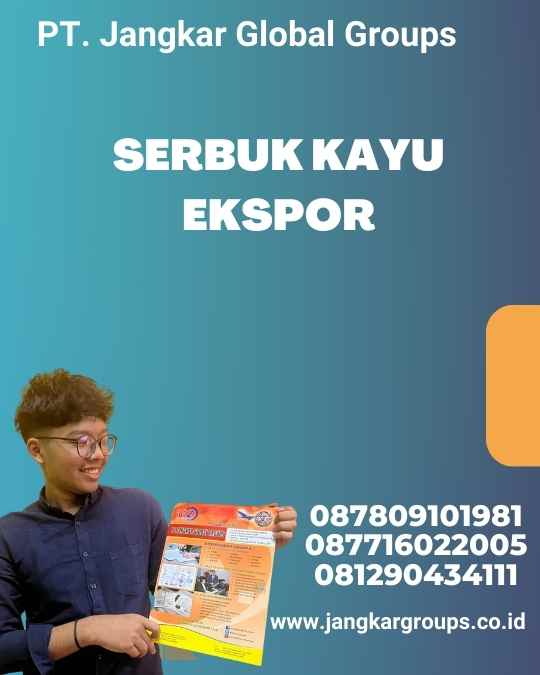 Serbuk Kayu Ekspor