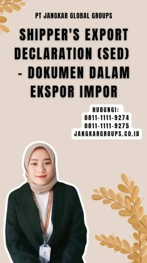 Shipper's Export Declaration (SED) - Dokumen Dalam Ekspor Impor