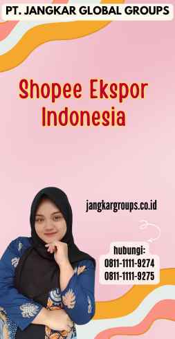 Shopee Ekspor Indonesia