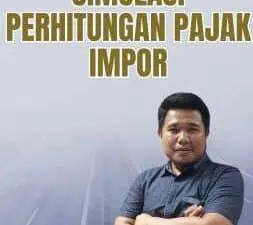 Simulasi Perhitungan Pajak Impor