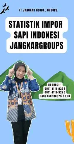 Statistik Impor Sapi Indonesia Jangkargroups