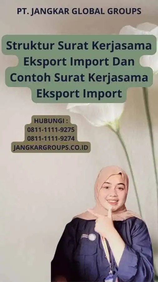 Struktur Surat Kerjasama Eksport Import Dan  Contoh Surat Kerjasama Eksport Import