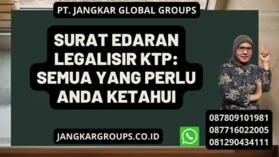 Surat Edaran Legalisir KTP: Semua yang Perlu Anda Ketahui