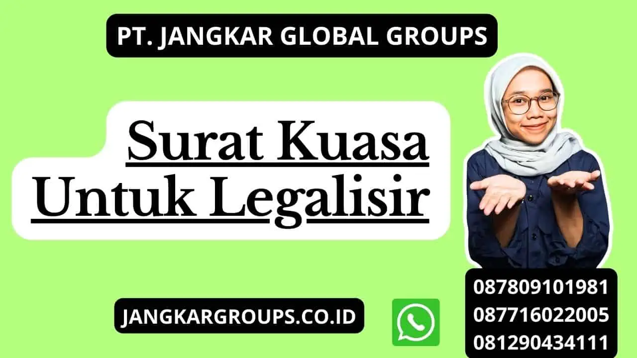 Surat Kuasa Untuk Legalisir