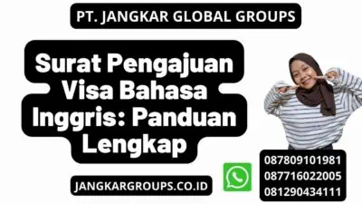 Surat Pengajuan Visa Bahasa Inggris: Panduan Lengkap