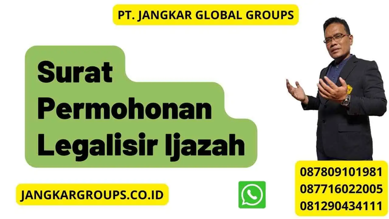 Surat Permohonan Legalisir Ijazah