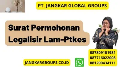 Surat Permohonan Legalisir Lam-Ptkes