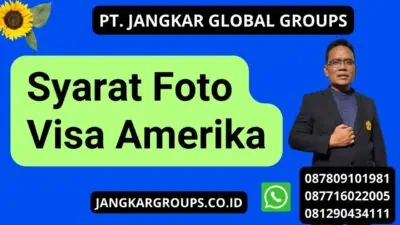 Syarat Foto Visa Amerika