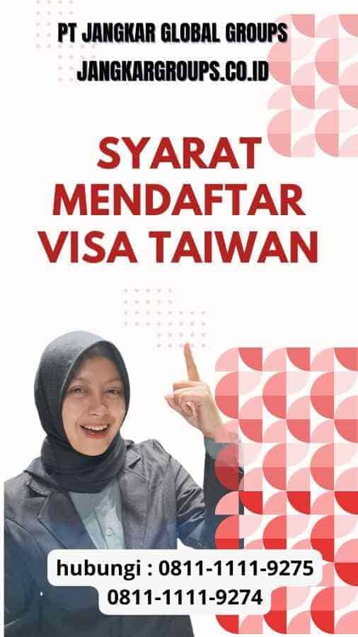 Syarat Mendaftar Visa Taiwan :Contoh untuk Visa Taiwan