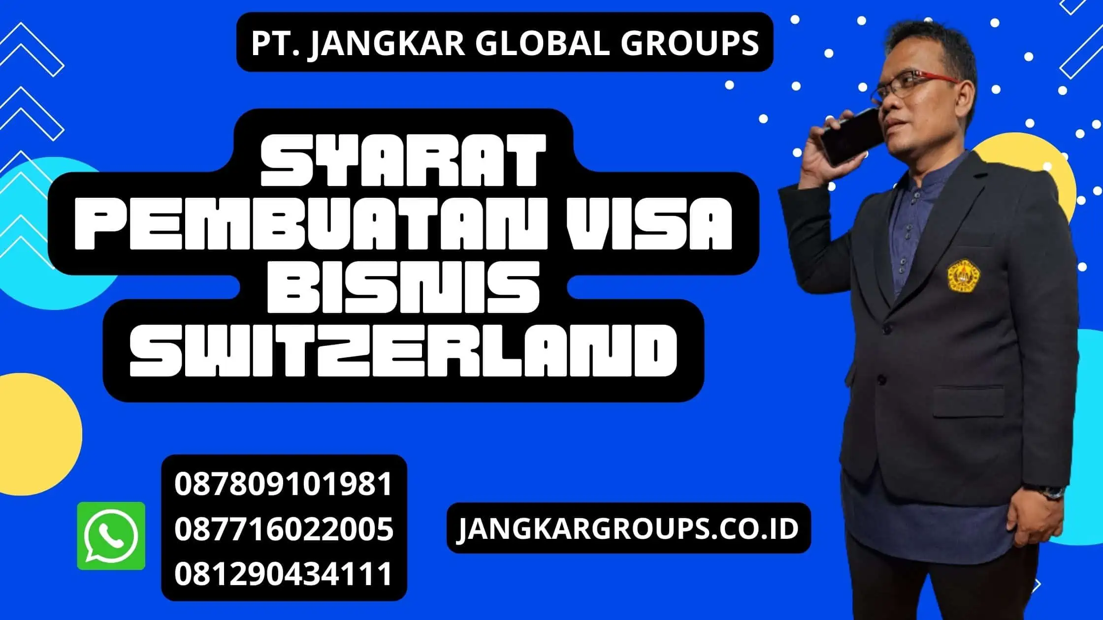 Syarat Pembuatan Visa Bisnis Switzerland