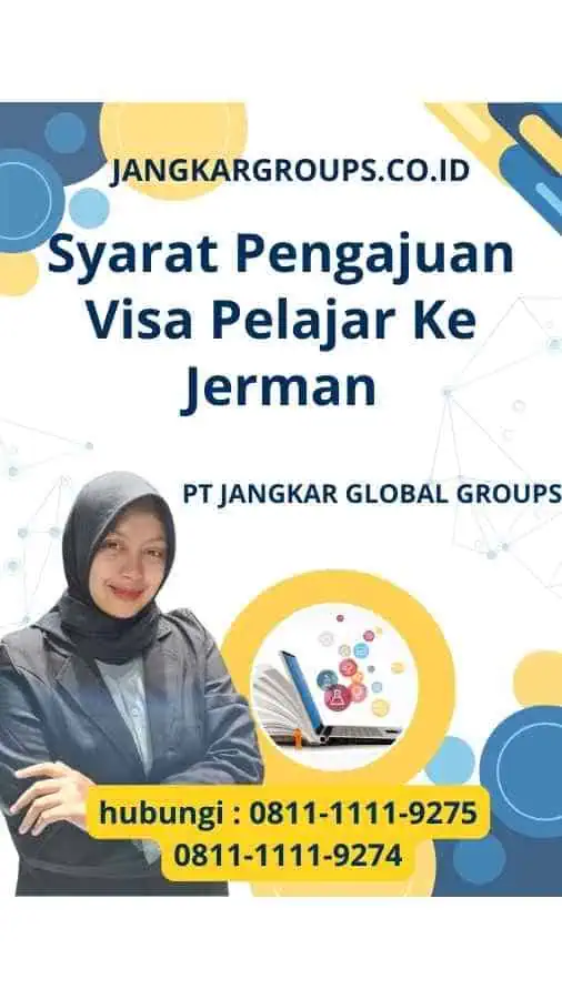 Syarat Pengajuan Visa Pelajar Ke Jerman