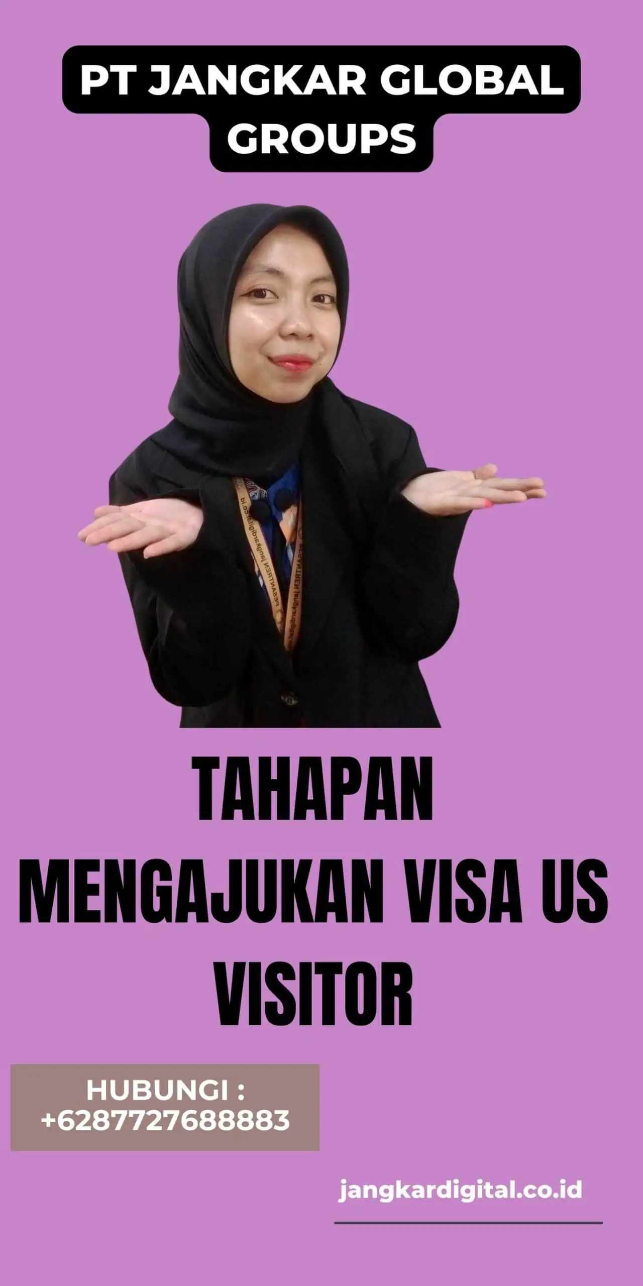 Tahapan Mengajukan Visa US Visitor