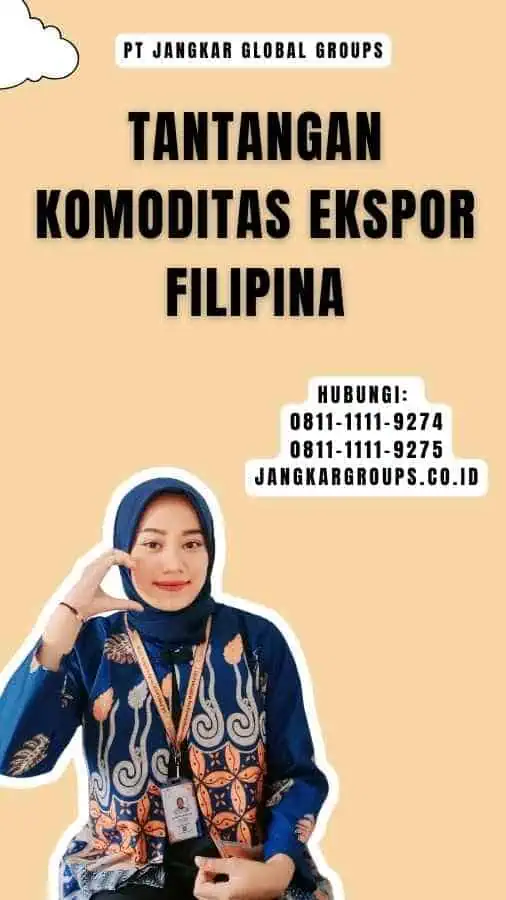 Tantangan Komoditas Ekspor Filipina