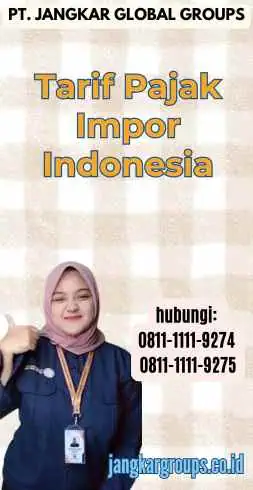 Tarif Pajak Impor Indonesia