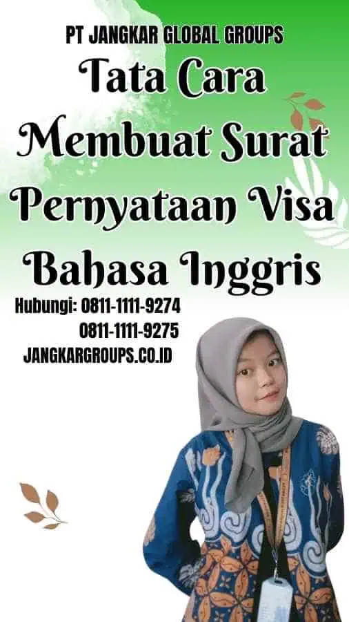 Tata Cara Membuat Surat Pernyataan Visa Bahasa Inggris