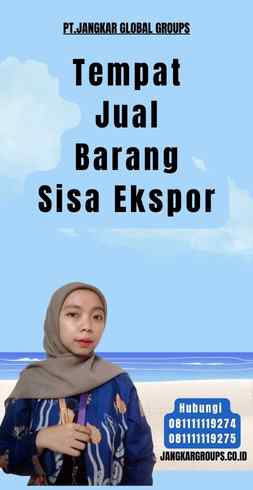 Tempat Jual Barang Sisa Ekspor