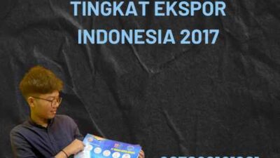 Tingkat Ekspor Indonesia 2017