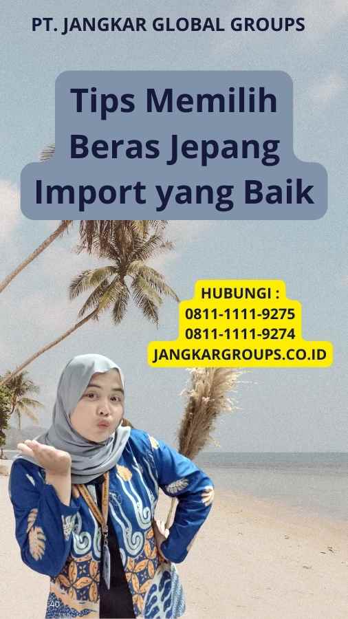 Tips Memilih Beras Jepang Import yang Baik