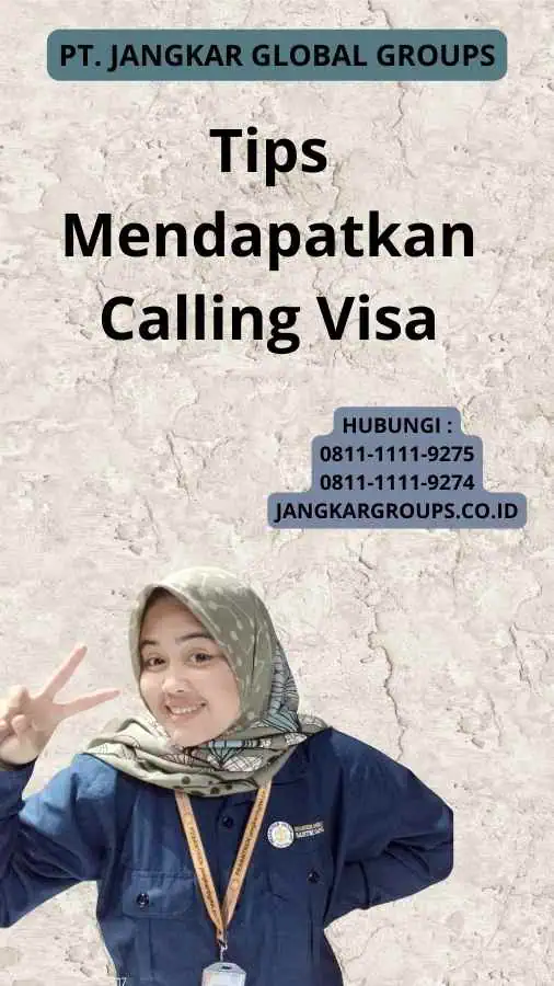 Tips Mendapatkan Calling Visa