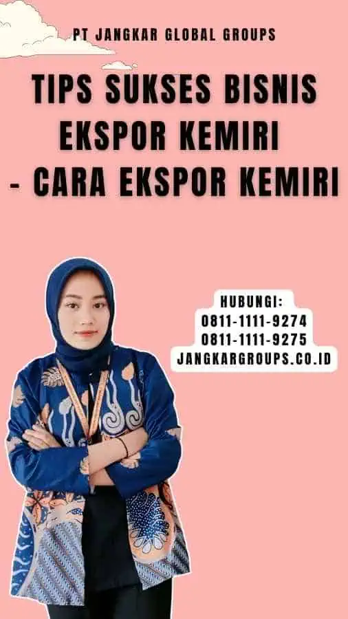 Tips Sukses Bisnis Ekspor Kemiri - Cara Ekspor Kemiri