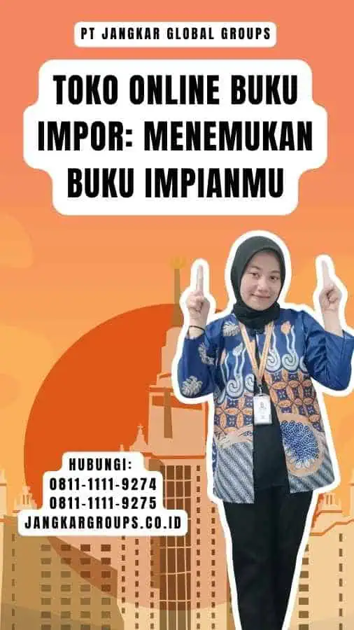 Toko Online Buku Impor Menemukan Buku Impianmu