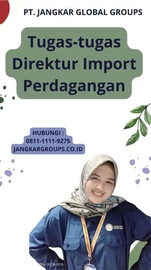 Tugas-tugas Direktur Import Perdagangan