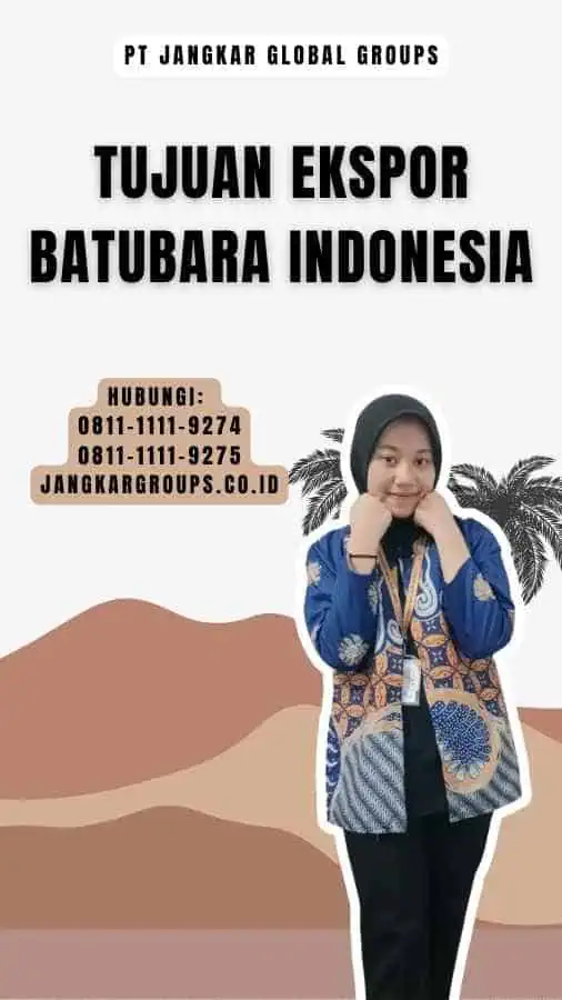 Tujuan Ekspor Batubara Indonesia