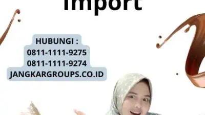 Tuliskan Pengertian Dari Import