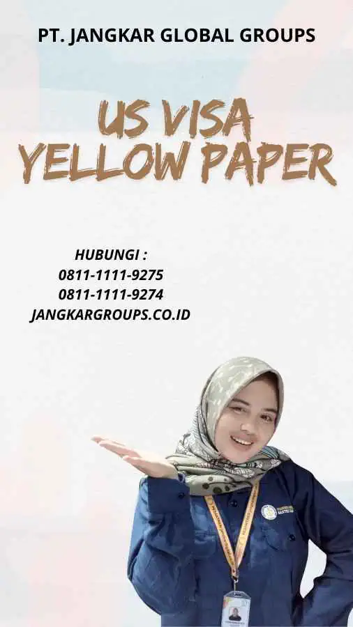 US Visa Yellow Paper