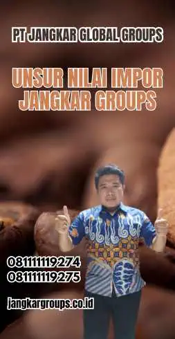 Unsur Nilai Impor Jangkar Groups