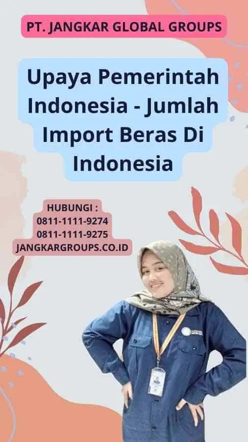 Upaya Pemerintah Indonesia - Jumlah Import Beras Di Indonesia