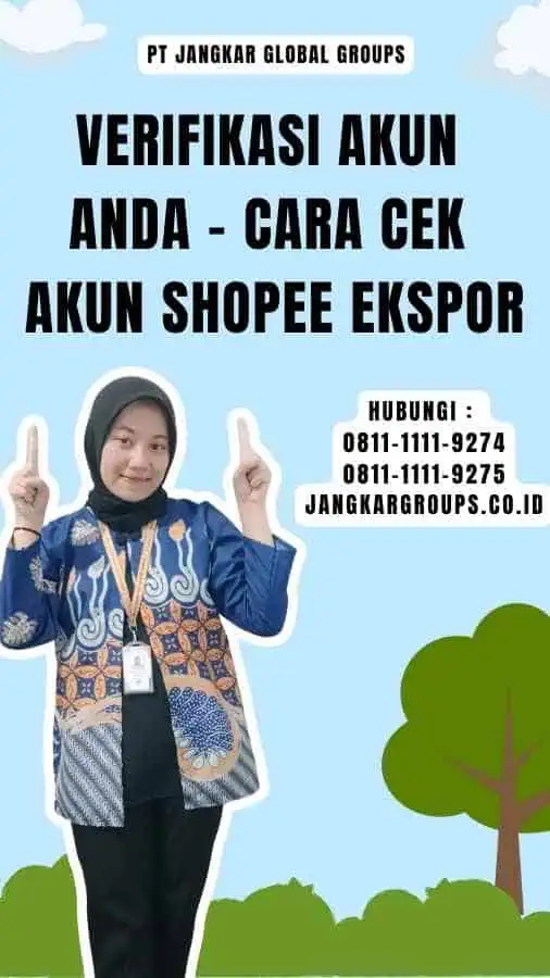 Verifikasi Akun Anda - Cara Cek Akun Shopee Ekspor