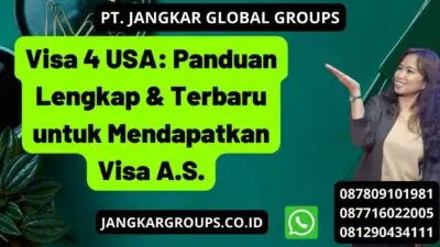 Visa 4 USA: Panduan Lengkap & Terbaru untuk Mendapatkan Visa A.S.