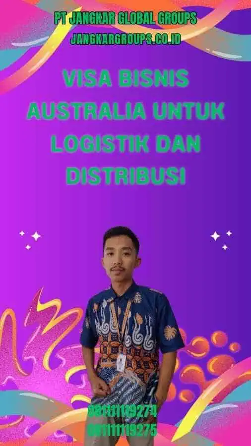 Visa Bisnis Australia untuk Logistik dan Distribusi