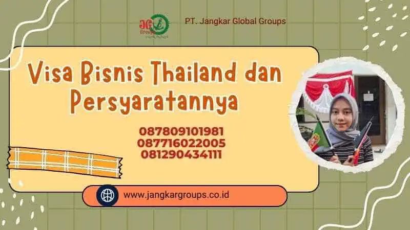 Visa Bisnis Thailand dan Persyaratannya