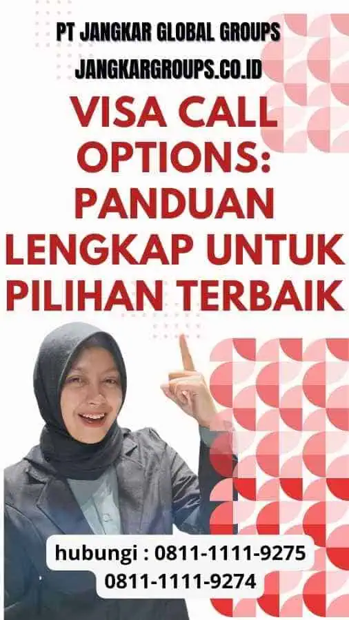 Visa Call Options: Panduan Lengkap untuk Pilihan Terbaik