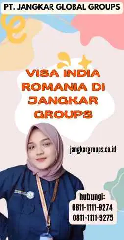 Visa India Romania di Jangkar Groups