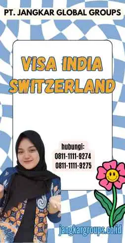 Visa India Switzerland