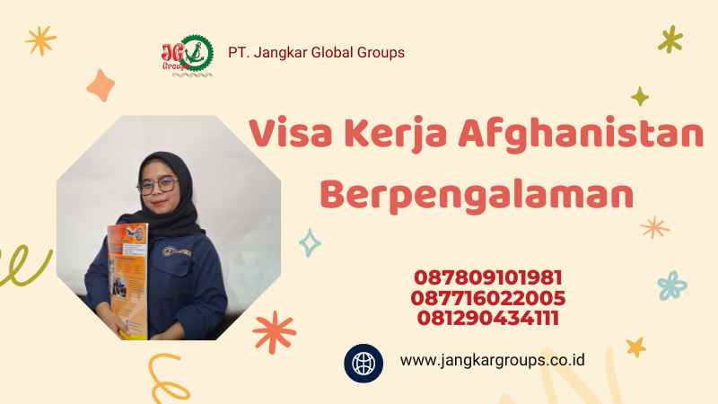 Visa Kerja Afghanistan Berpengalaman