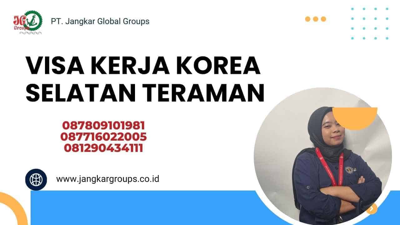 Visa Kerja Korea Selatan Teraman