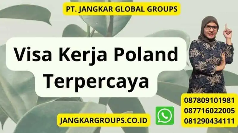 Visa Kerja Poland Terpercaya