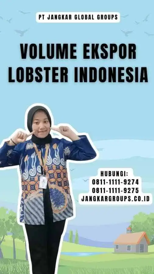 Volume Ekspor Lobster Indonesia