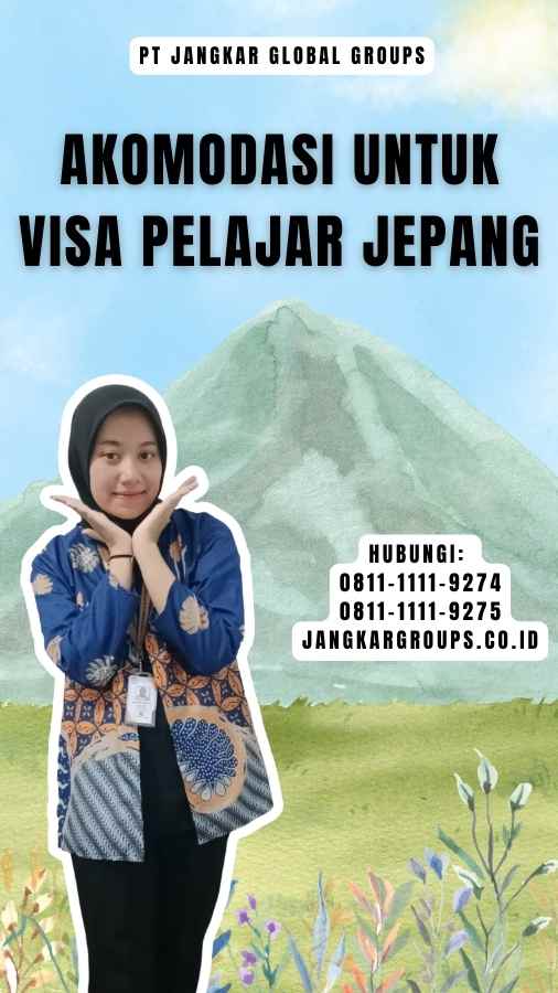 Akomodasi Untuk Visa Pelajar Jepang