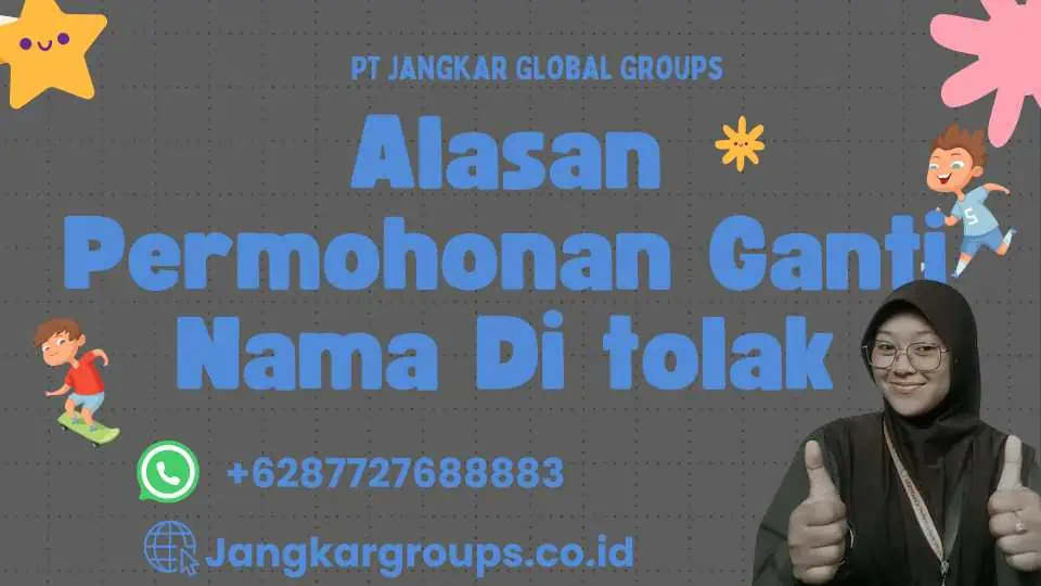 Alasan Permohonan Ganti Nama Di tolak