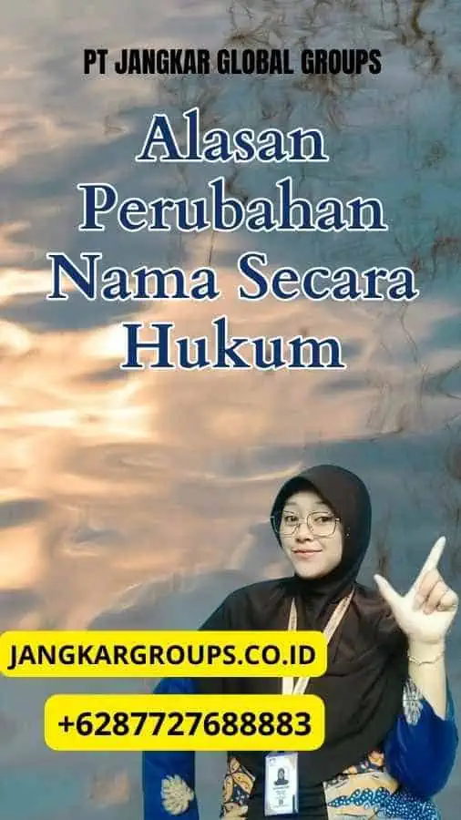 Alasan Perubahan Nama Secara Hukum, Keputusan Pengadilan Tentang Perubahan Nama Secara Hukum