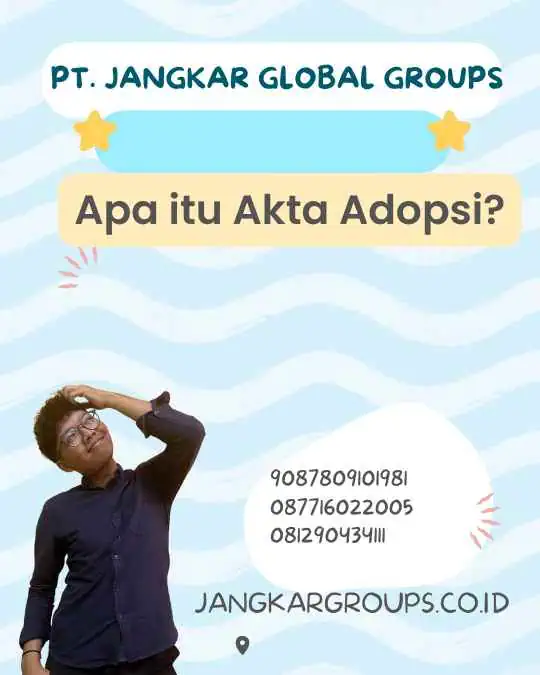 Apa itu Akta Adopsi?