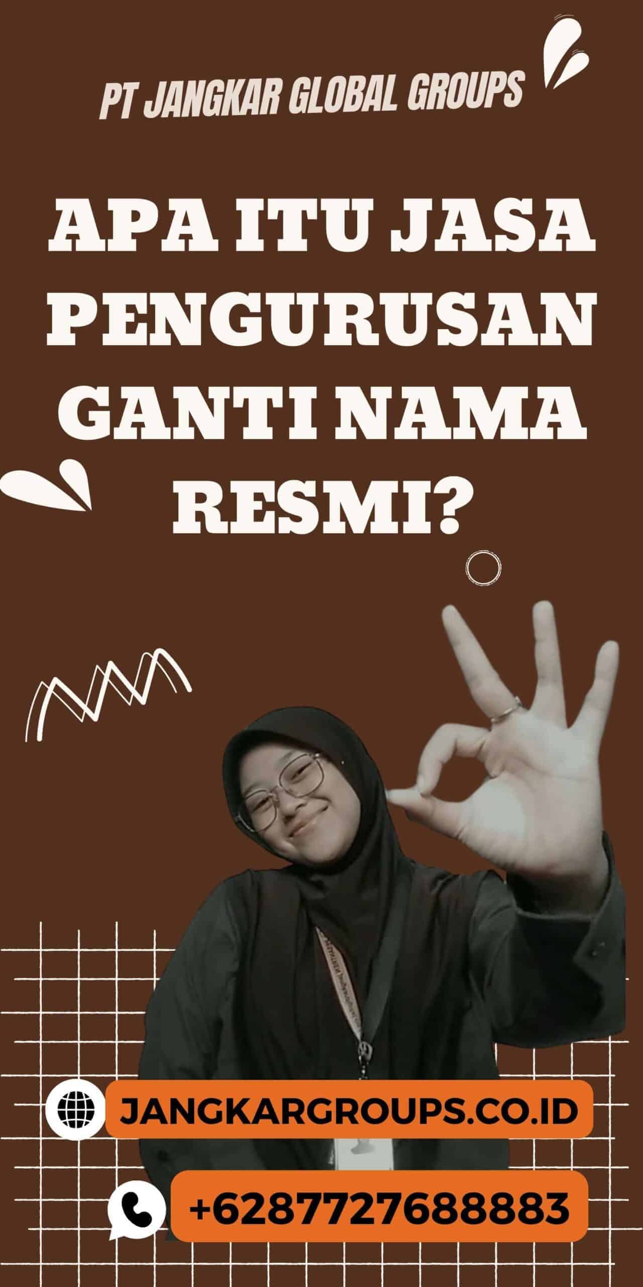 Apa itu Jasa Pengurusan Ganti Nama Resmi?