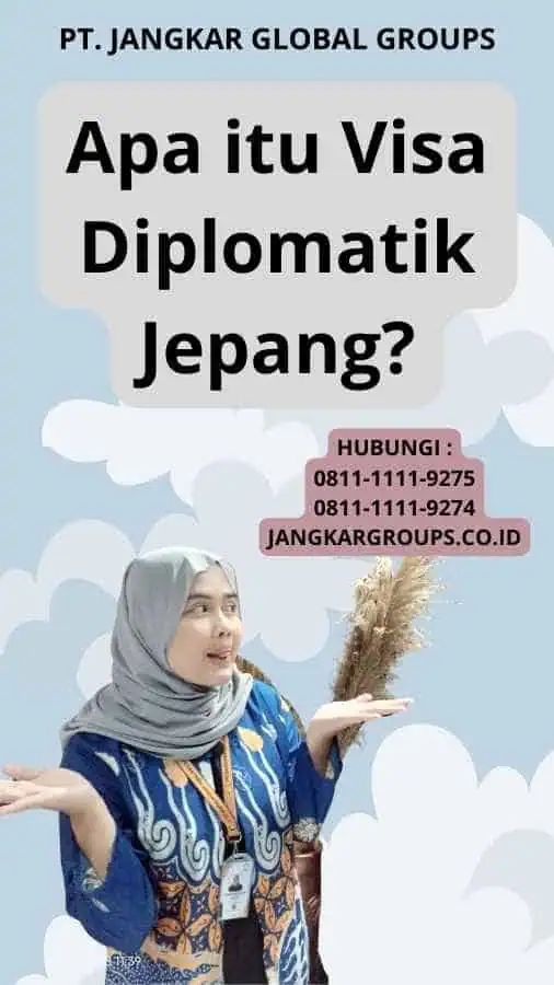 Apa itu Visa Diplomatik Jepang?